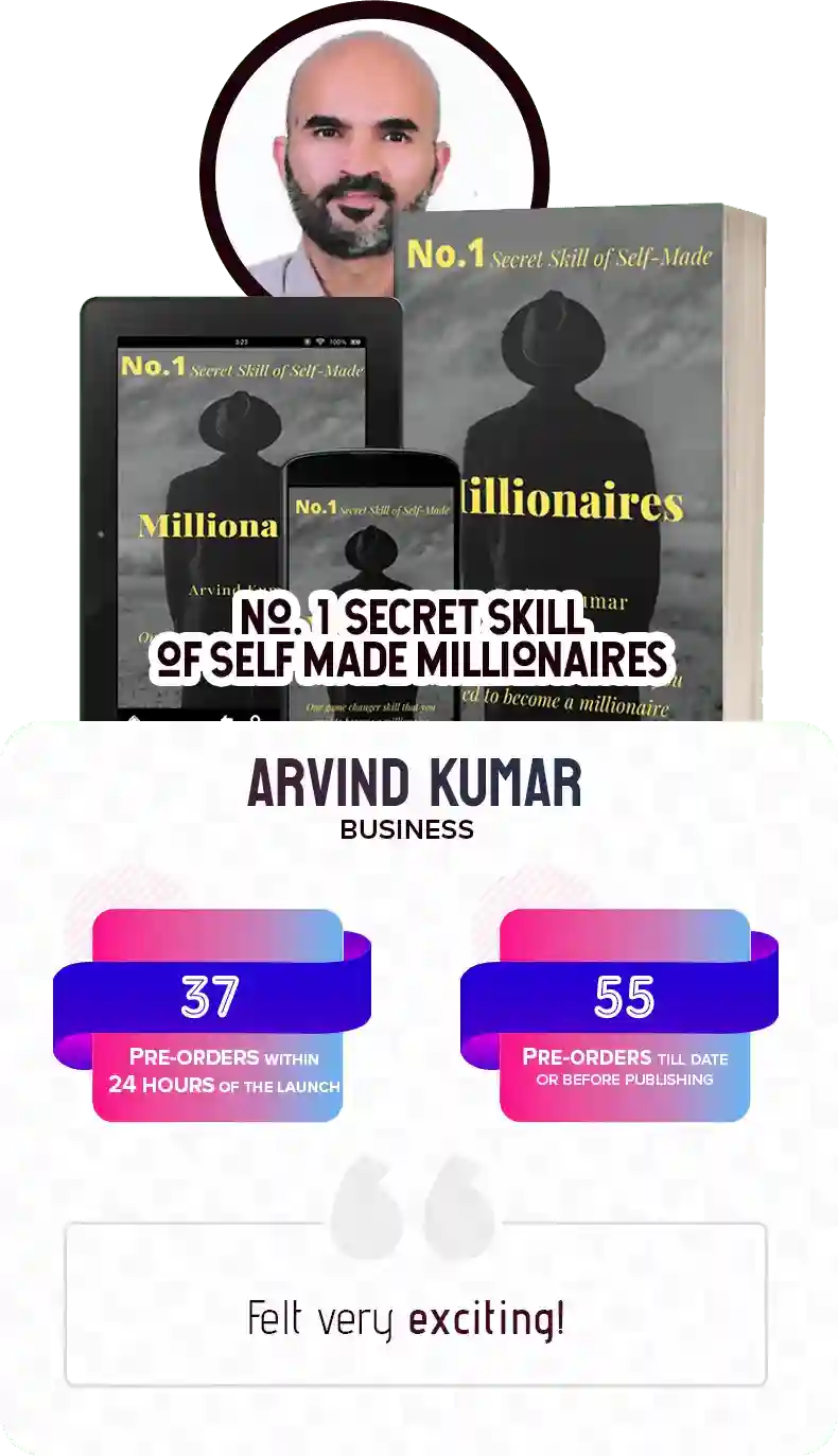 Arvind Kumar — No.1 Secret Skill of Self-Made Millionaires